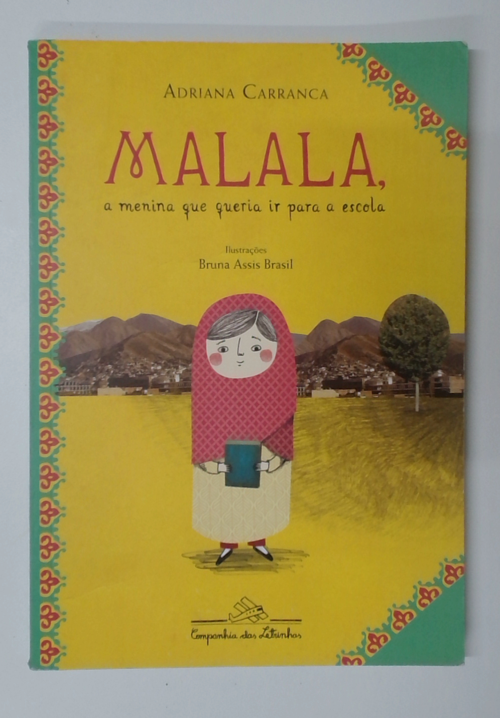Capa do livro Malala, a Menina que Queria Ir para a Escola
