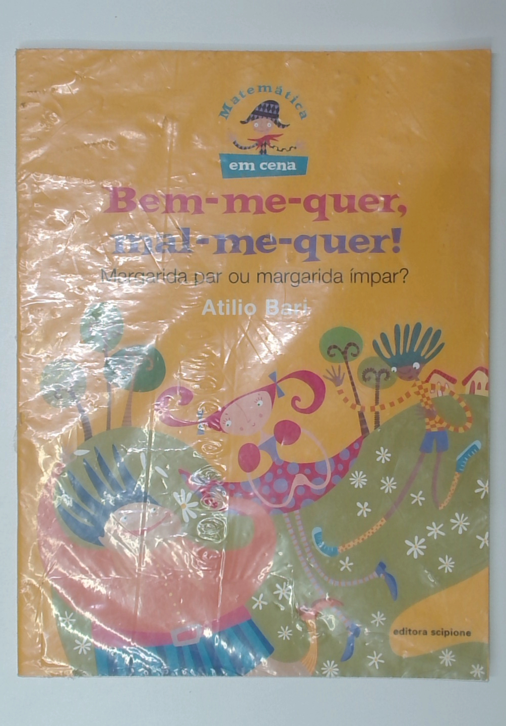 Capa do livro Bem-me-quer, Mal-me-quer! Margarida Par Ou Margarida Ímpar?
