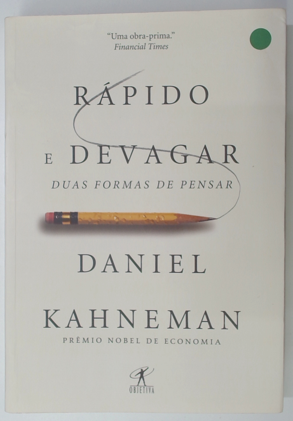 Capa do livro Rápido e Devagar: Duas Formas de Pensar