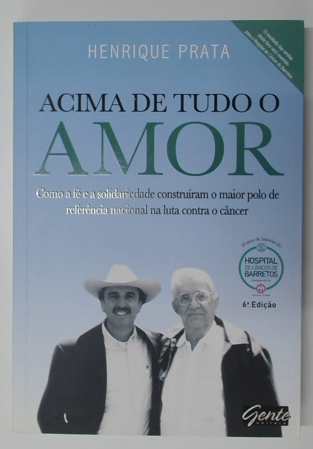 Capa do livro Acima de Tudo o Amor