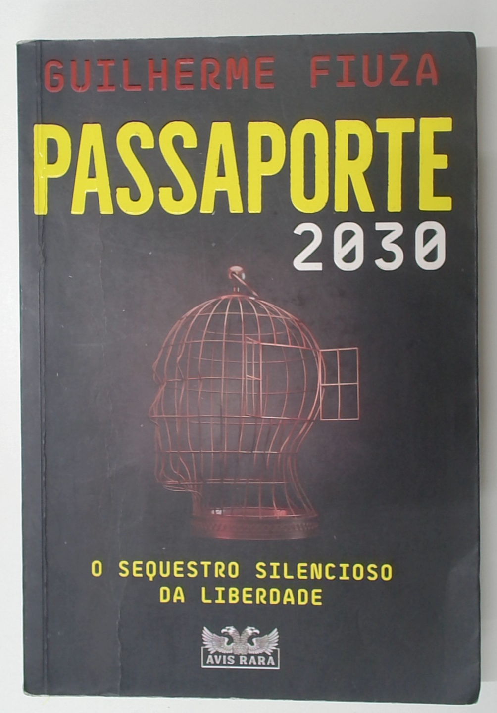 Capa do livro Passaporte 2030 - o Sequestro Silencioso da Liberdade