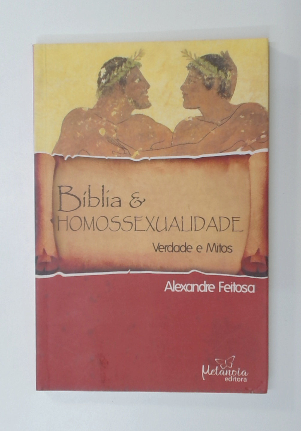 Capa do livro Bíblia e Homossexualidade: Verdade e Mitos