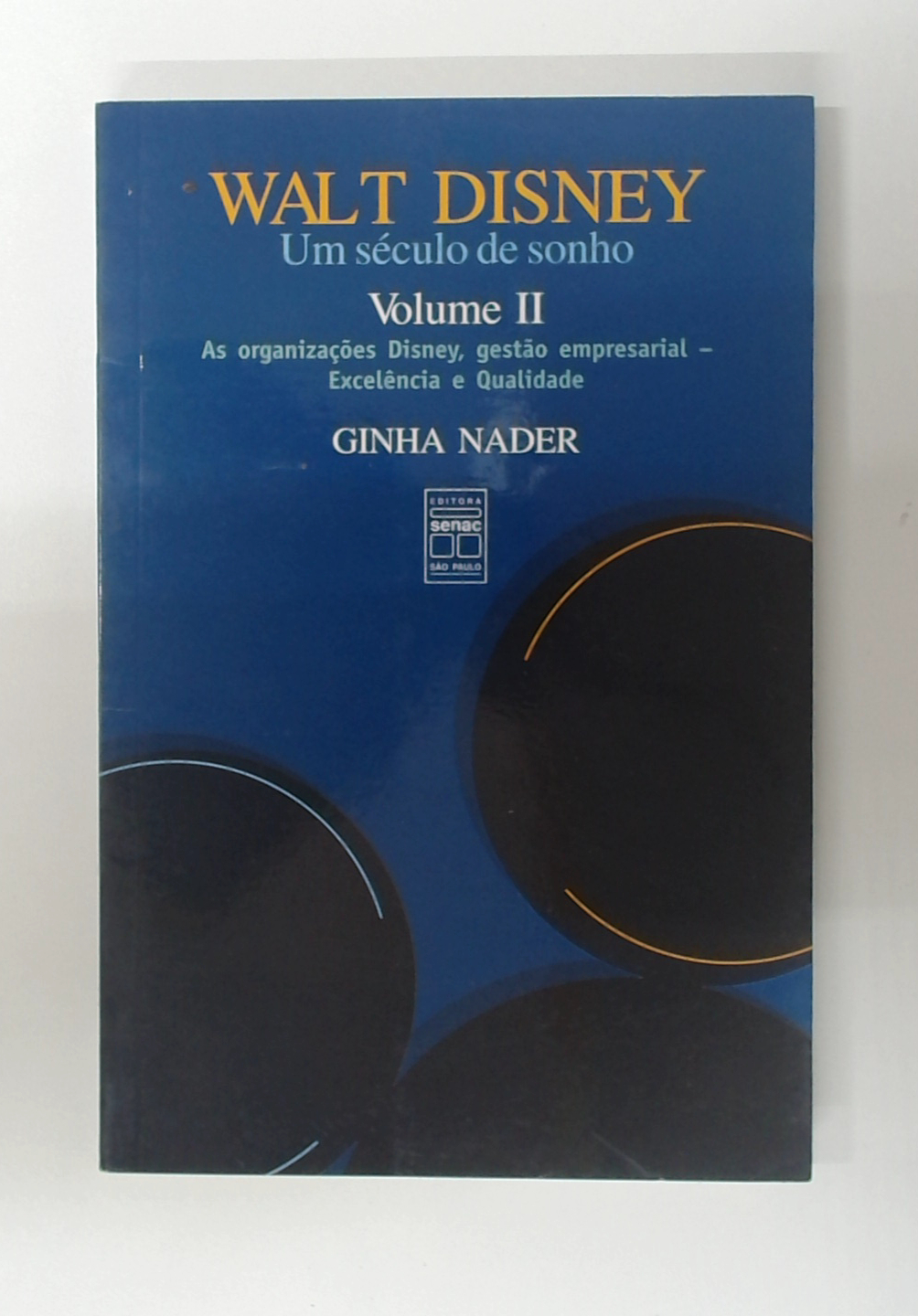 Capa do livro Walt Disney - um Século de Sonho - Volume 2