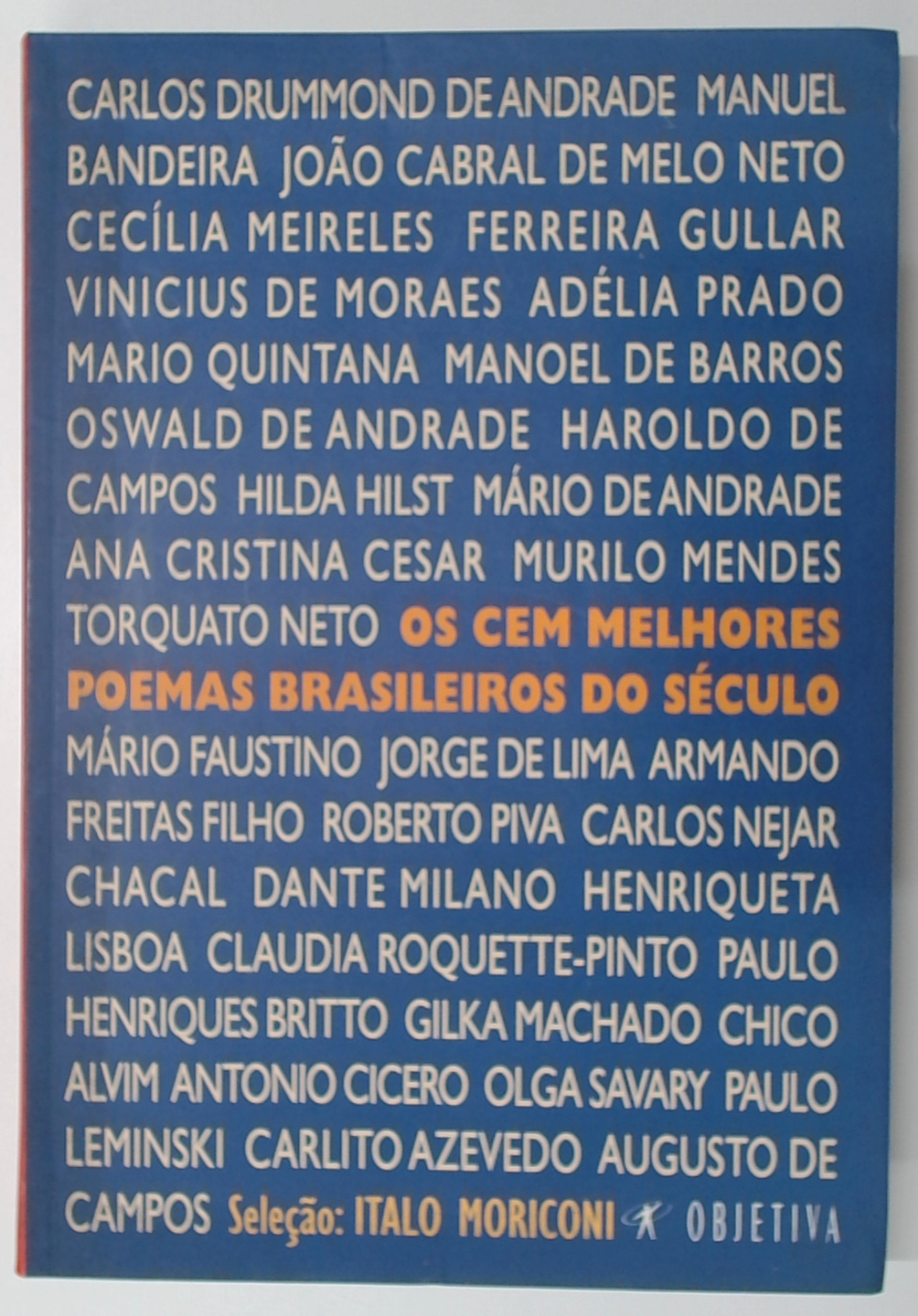 Capa do livro Os Cem Melhores Poemas Brasileiros do Século