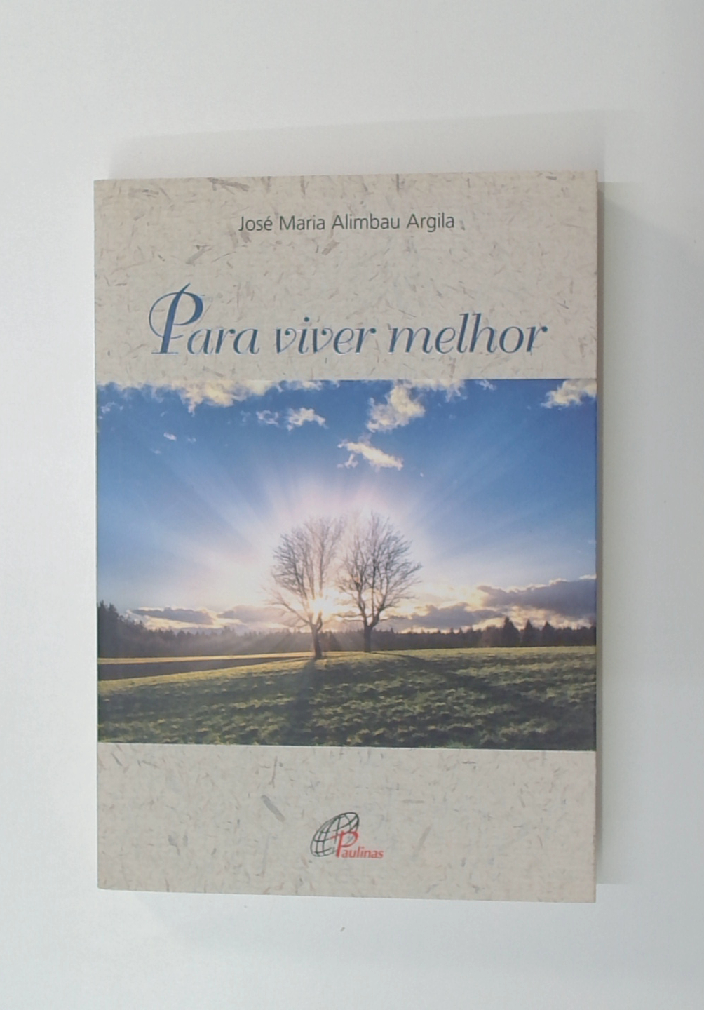 Capa do livro Para Viver Melhor