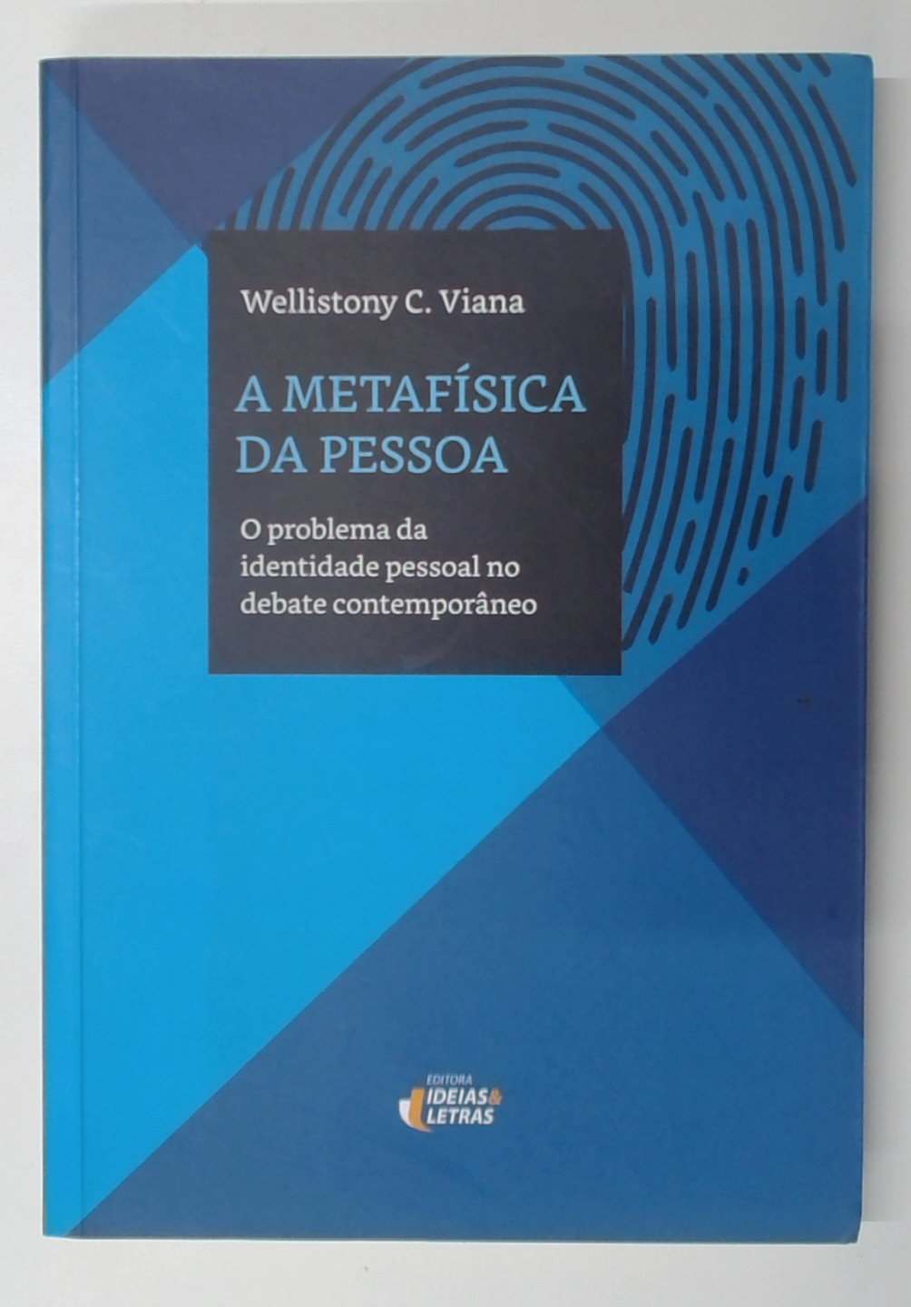Capa do livro A Metafísica da Pessoa