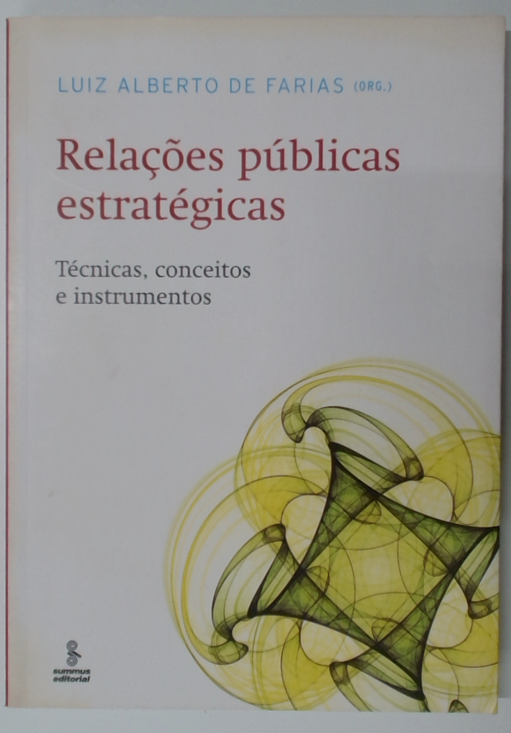 Capa do livro Relações Publicas Estratégicas: Técnicas, Conceitos e Instrumentos