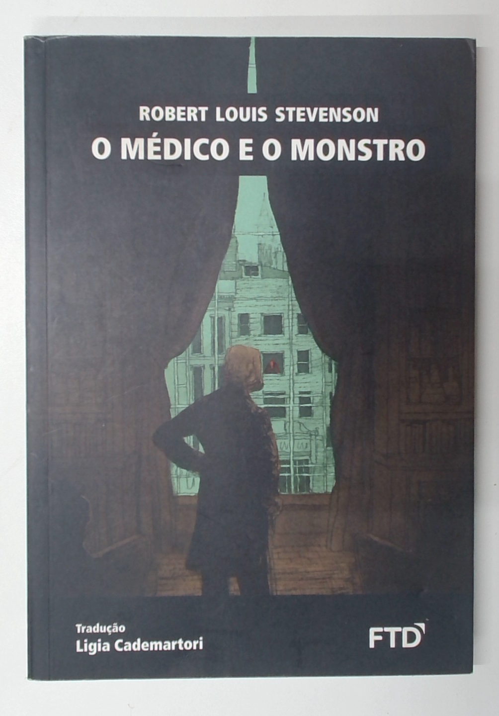 Capa do livro O Médico e o Monstro