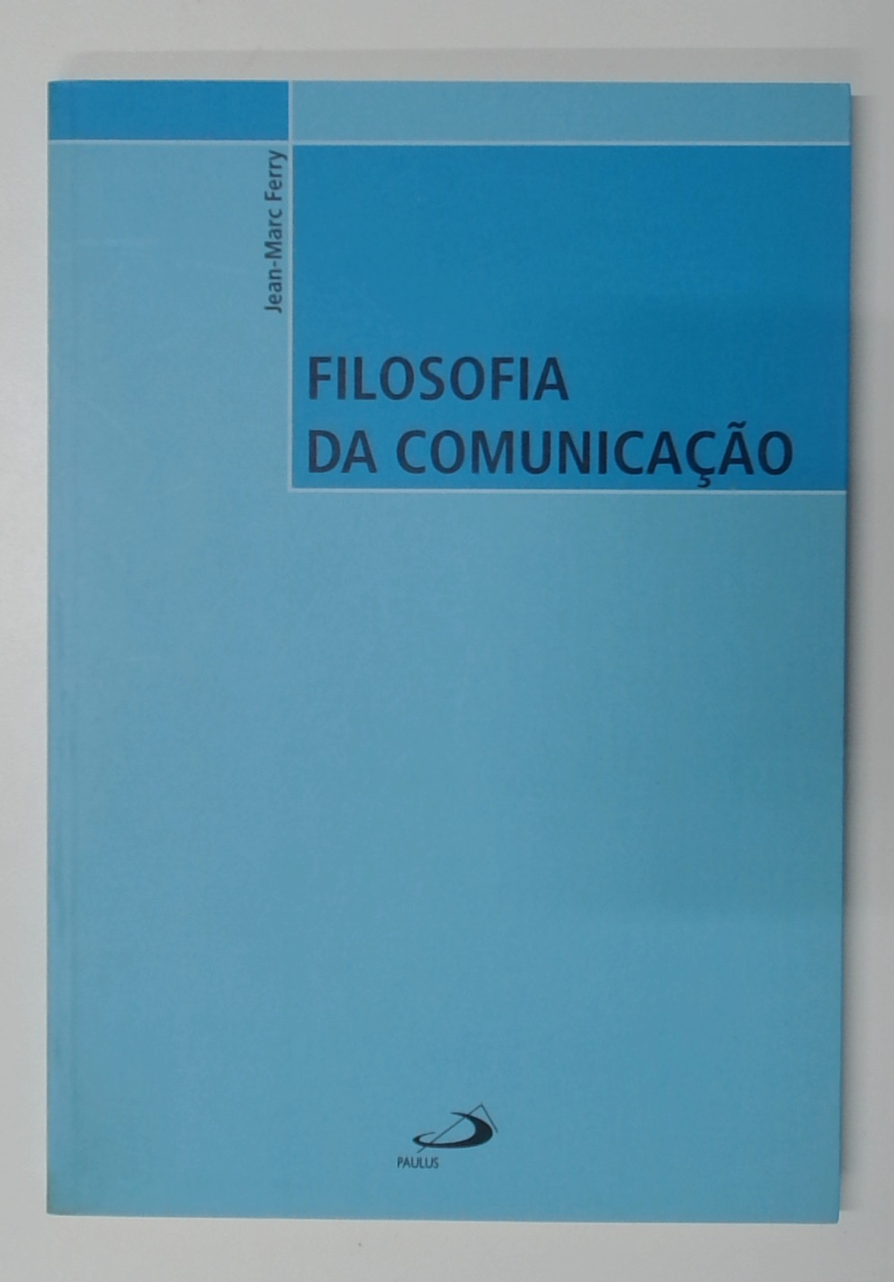 Capa do livro Filosofia da Comunicação