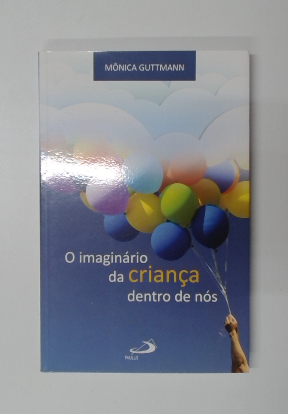 Capa do livro O Imaginário da Criança Dentro de Nós