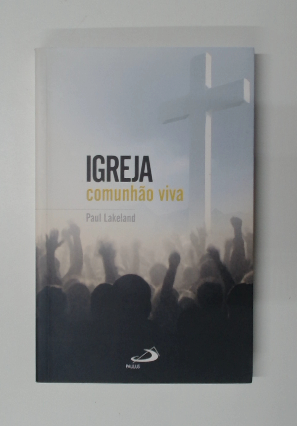 Capa do livro Igreja: Comunhão Viva