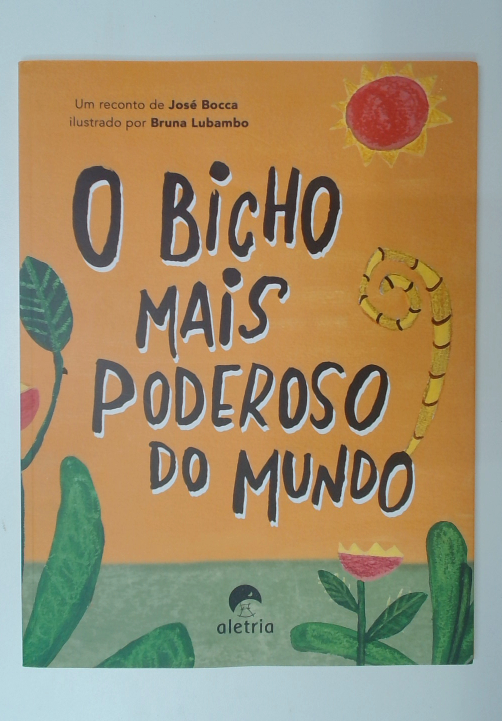 Capa do livro O Bicho Mais Poderoso do Mundo