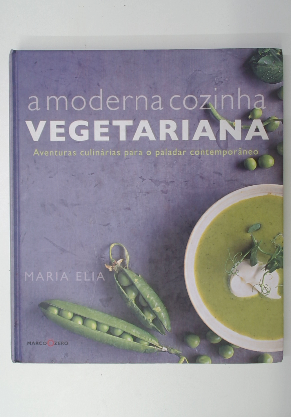 Capa do livro A Moderna Cozinha Vegetariana