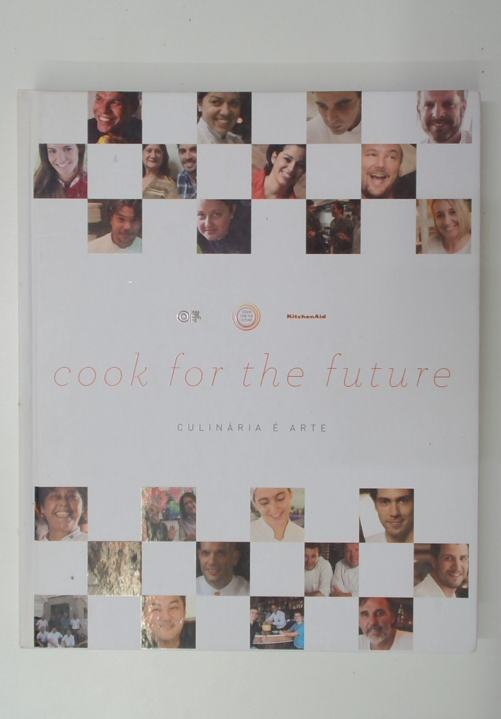 Capa do livro Cook For the Future: Culinária é Arte