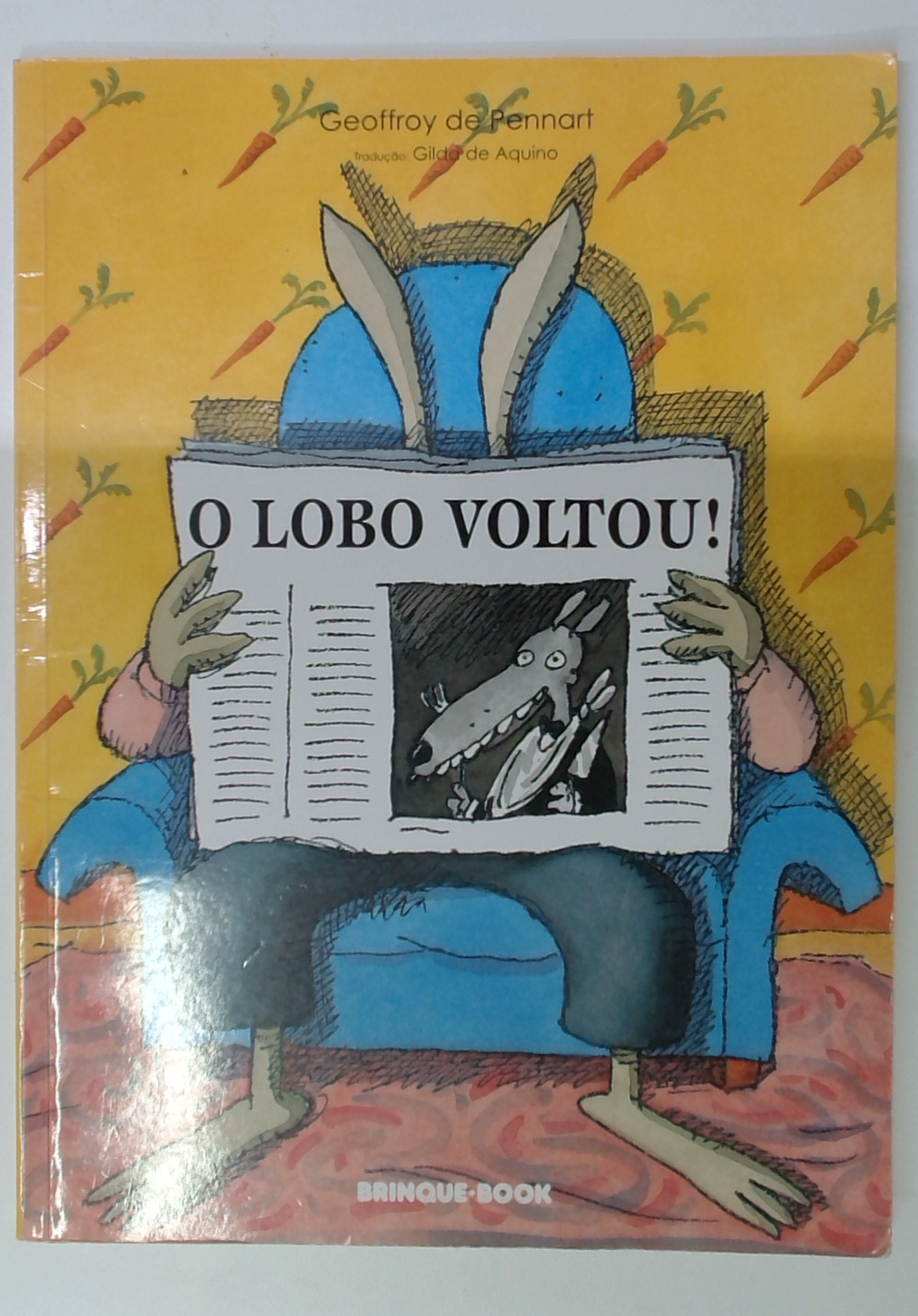 Capa do livro O Lobo Voltou!