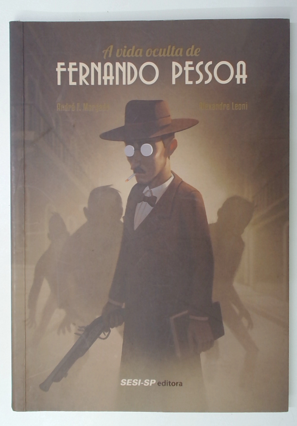Capa do livro A Vida Oculta de Fernando Pessoa