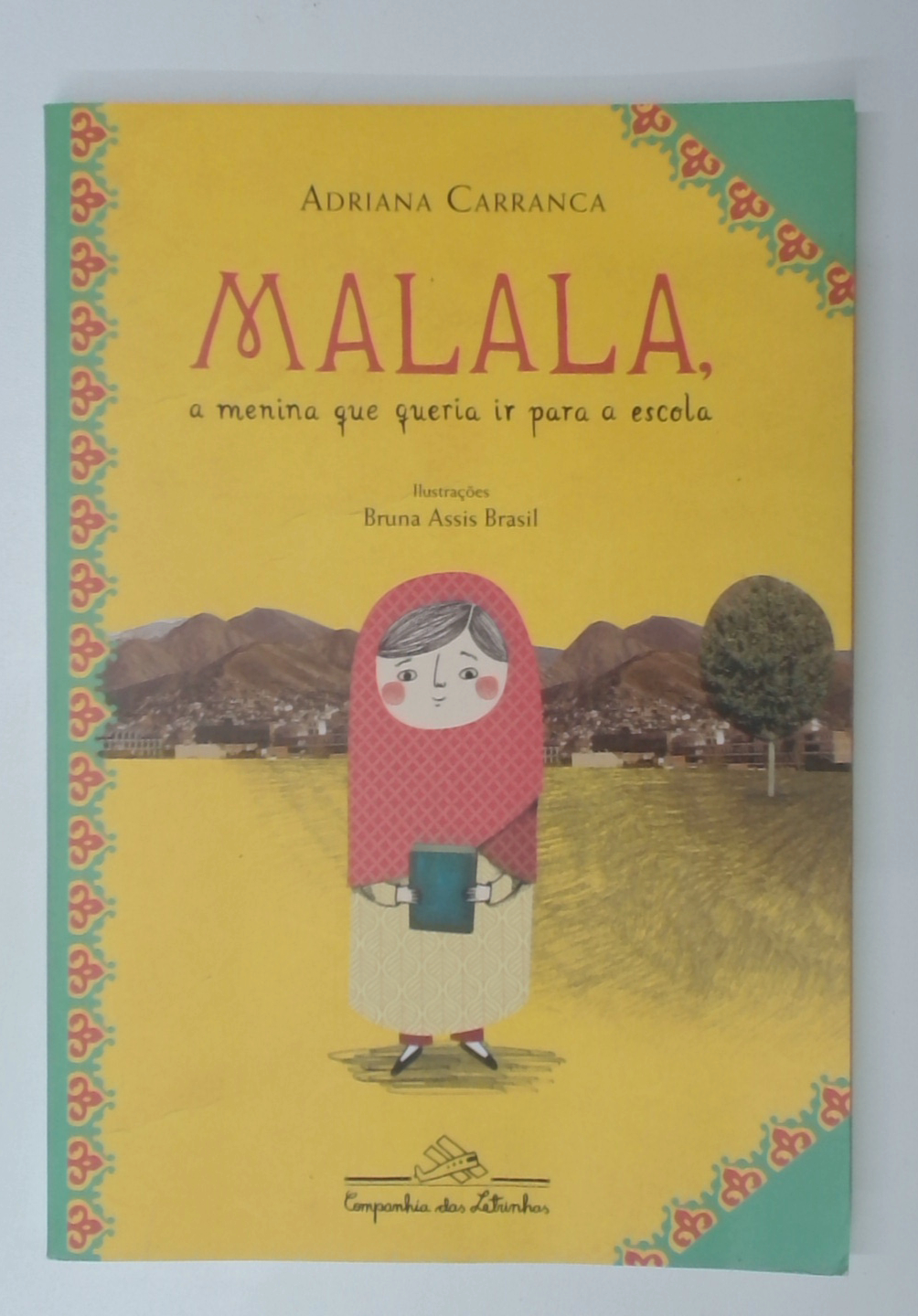 Capa do livro Malala, a Menina que Queria Ir para a Escola