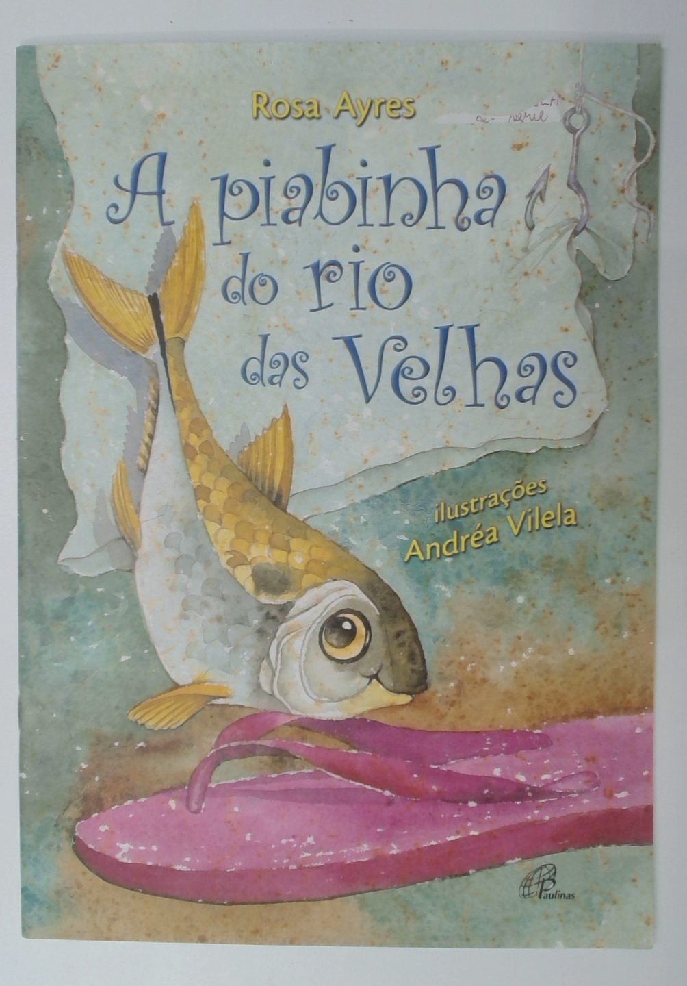 Capa do livro A Piabinha do Rio das Velhas