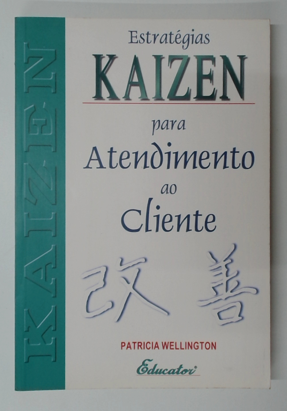 Capa do livro Estratégias Kaizen para Atendimento ao Cliente