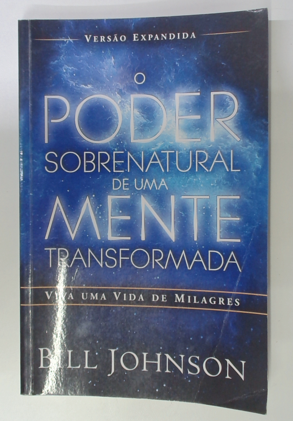 Capa do livro O Poder Sobrenatural de uma Mente Transformada