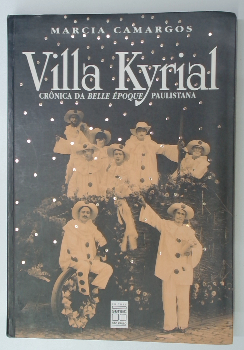 Capa do livro Villa Kyrial: Crônica da Belle Époque Paulistana