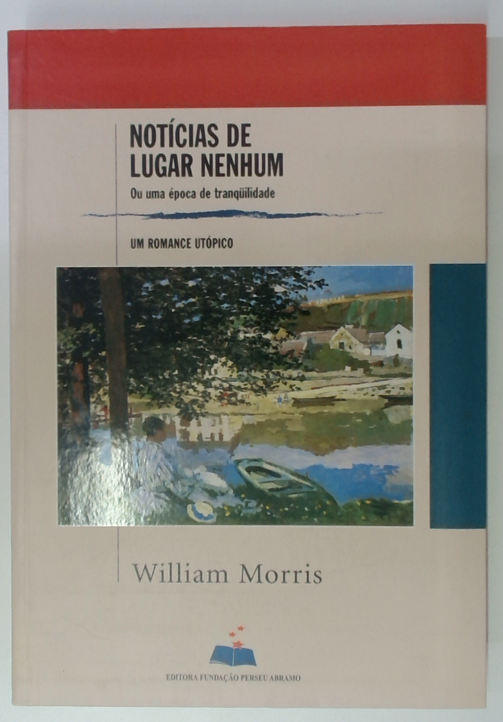 Capa do livro Notícias de Lugar Nenhum: Ou uma Época de Tranquilidade