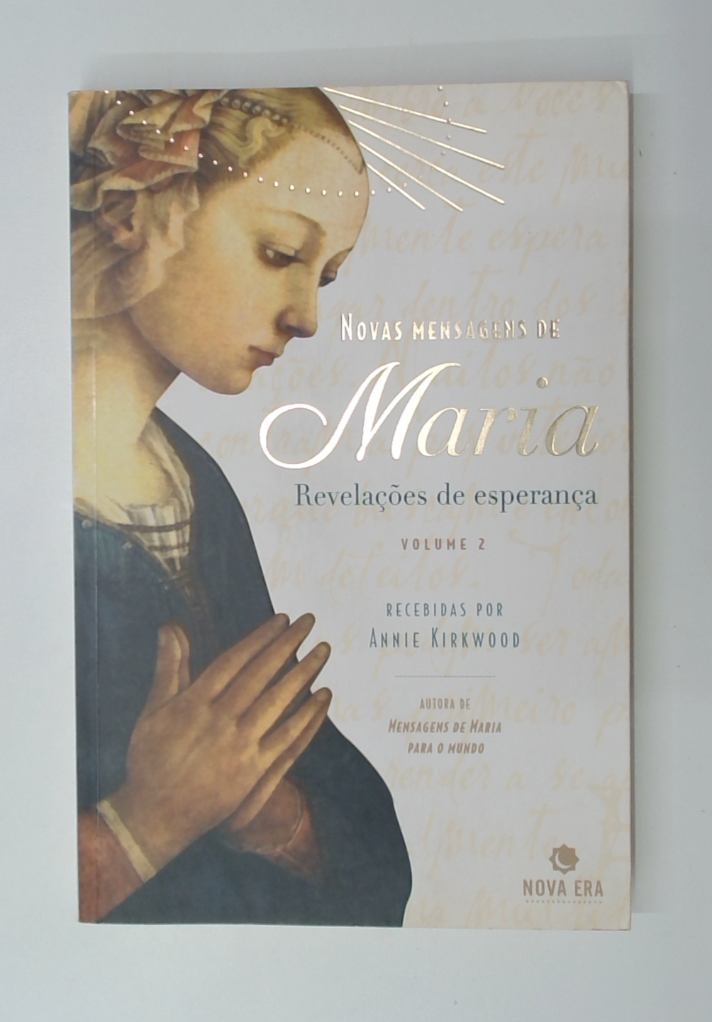 Capa do livro Novas Mensagens de Maria: Revelações de Esperança - Volume 2