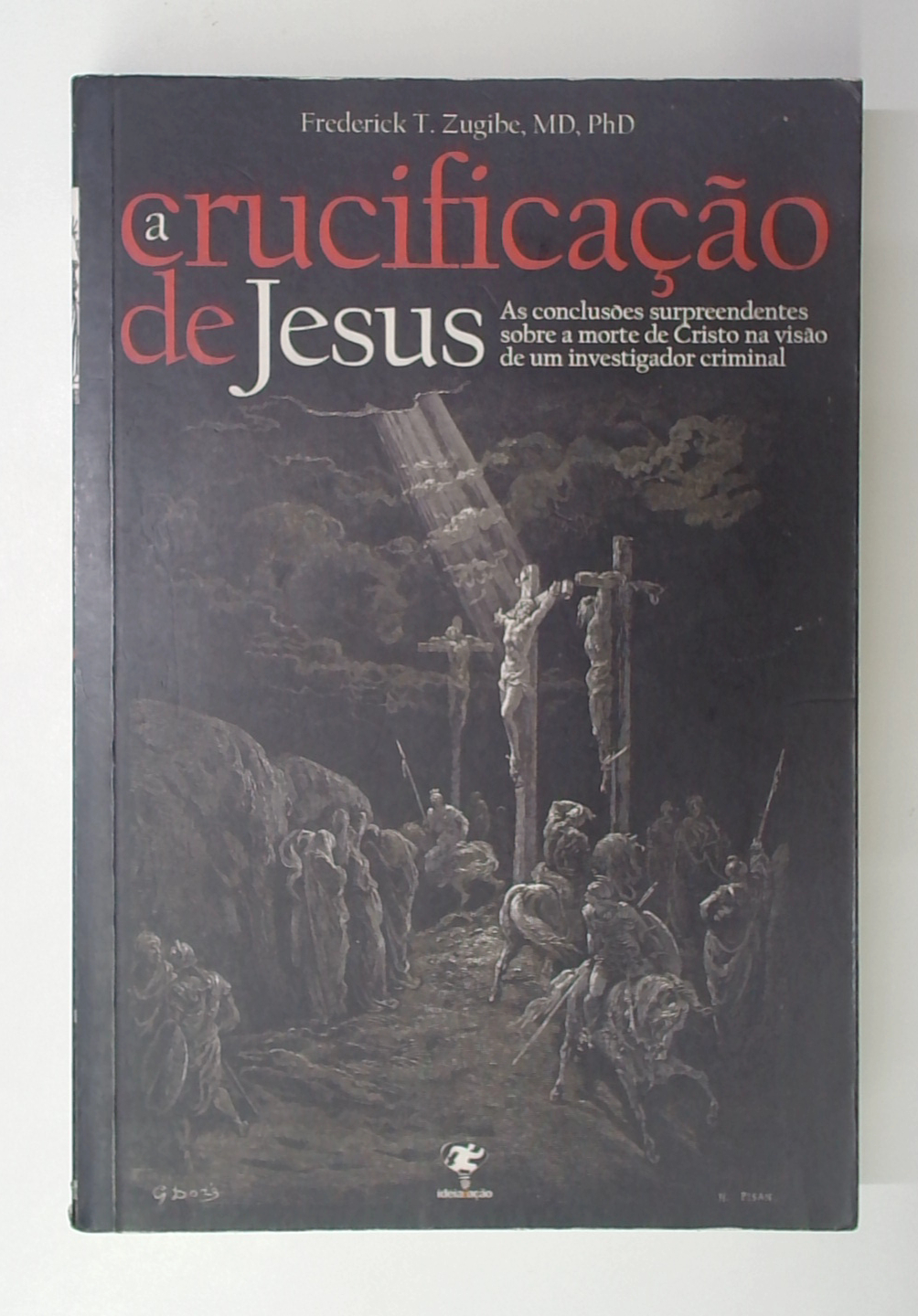 Capa do livro A Crucificação de Jesus