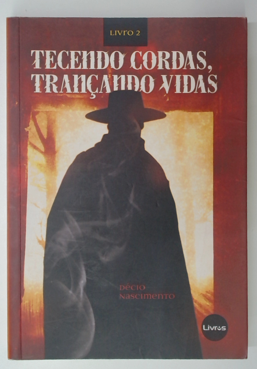 Capa do livro Tecendo Cordas, Trançando Vidas - Livro 2
