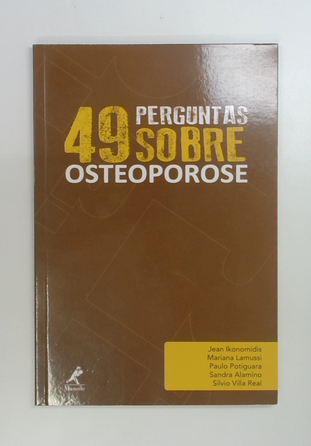 Capa do livro 49 Perguntas Sobre Osteoporose