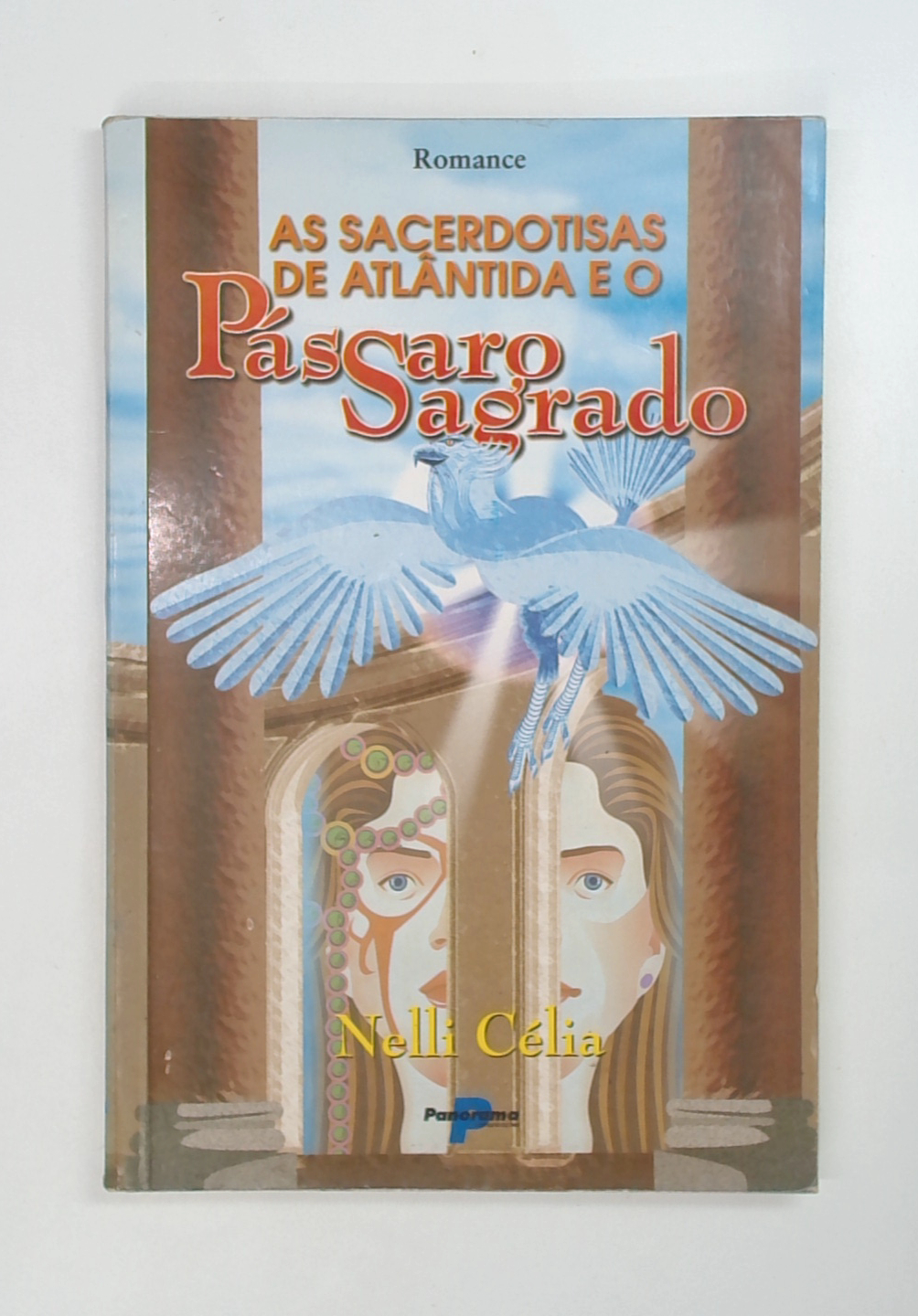 Capa do livro As Sacerdotisas de Atlântida e o Pássaro Sagrado