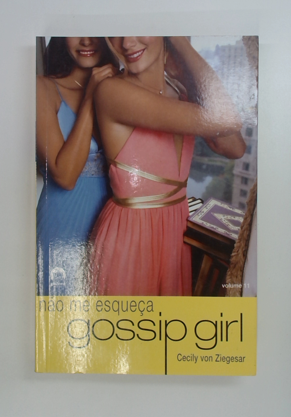Capa do livro Não Me Esqueça - Gossip Girl - Volume 11