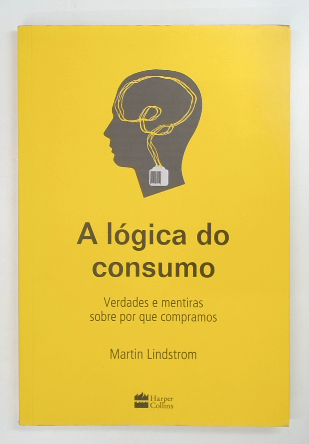 Capa do livro A Lógica do Consumo