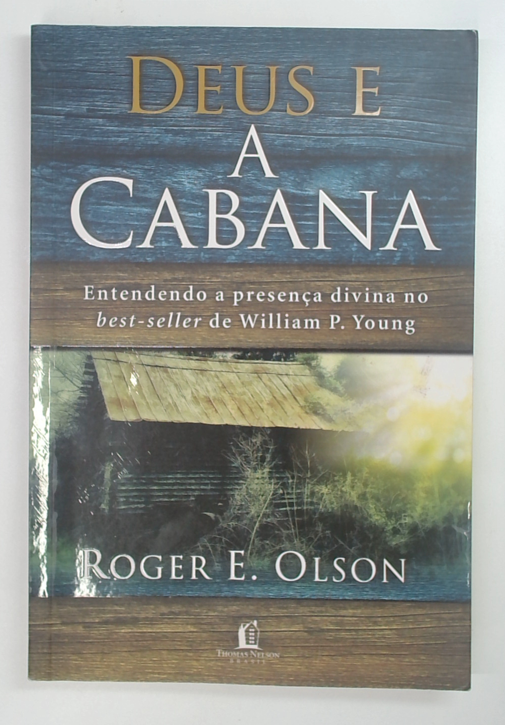 Capa do livro Deus e a Cabana
