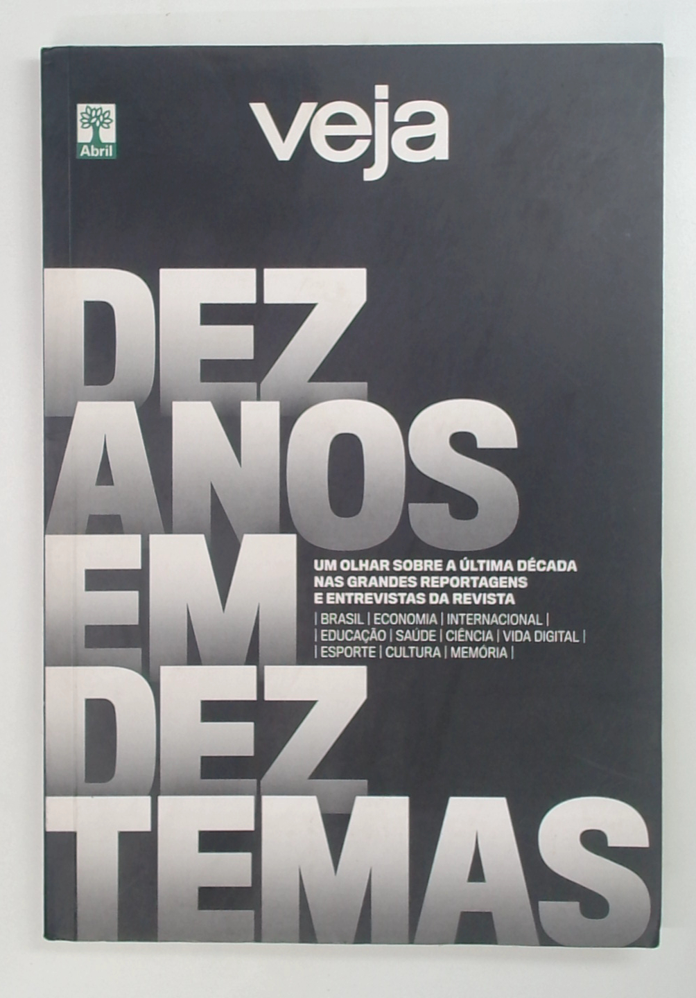Capa do livro Veja: Dez Anos em Dez Temas