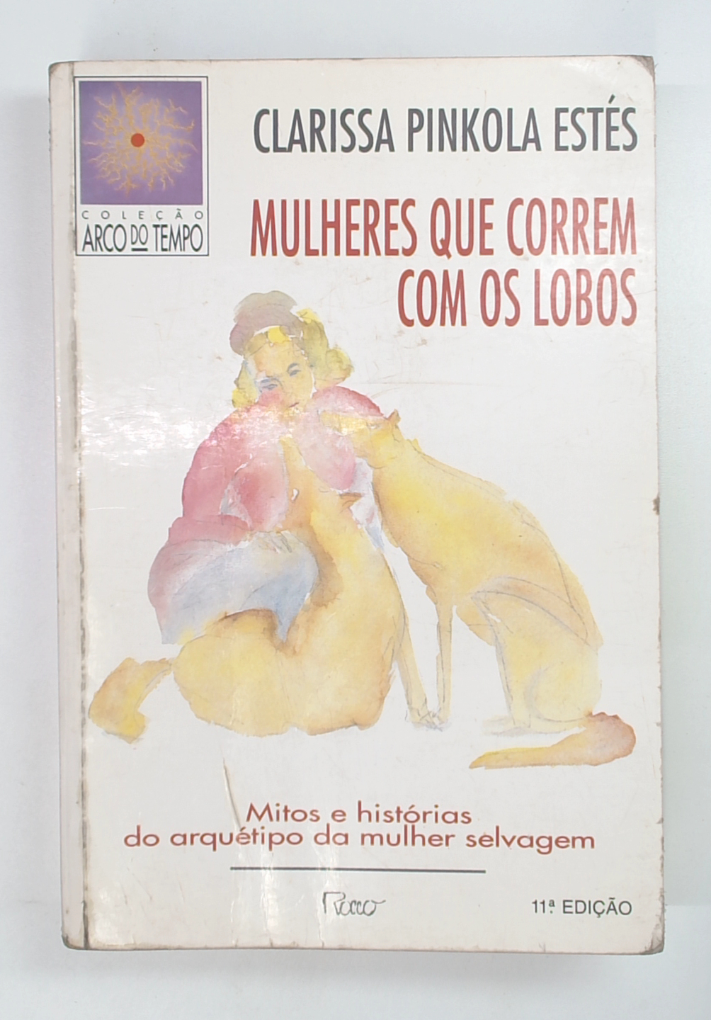 Capa do livro Mulheres que Correm com os Lobos