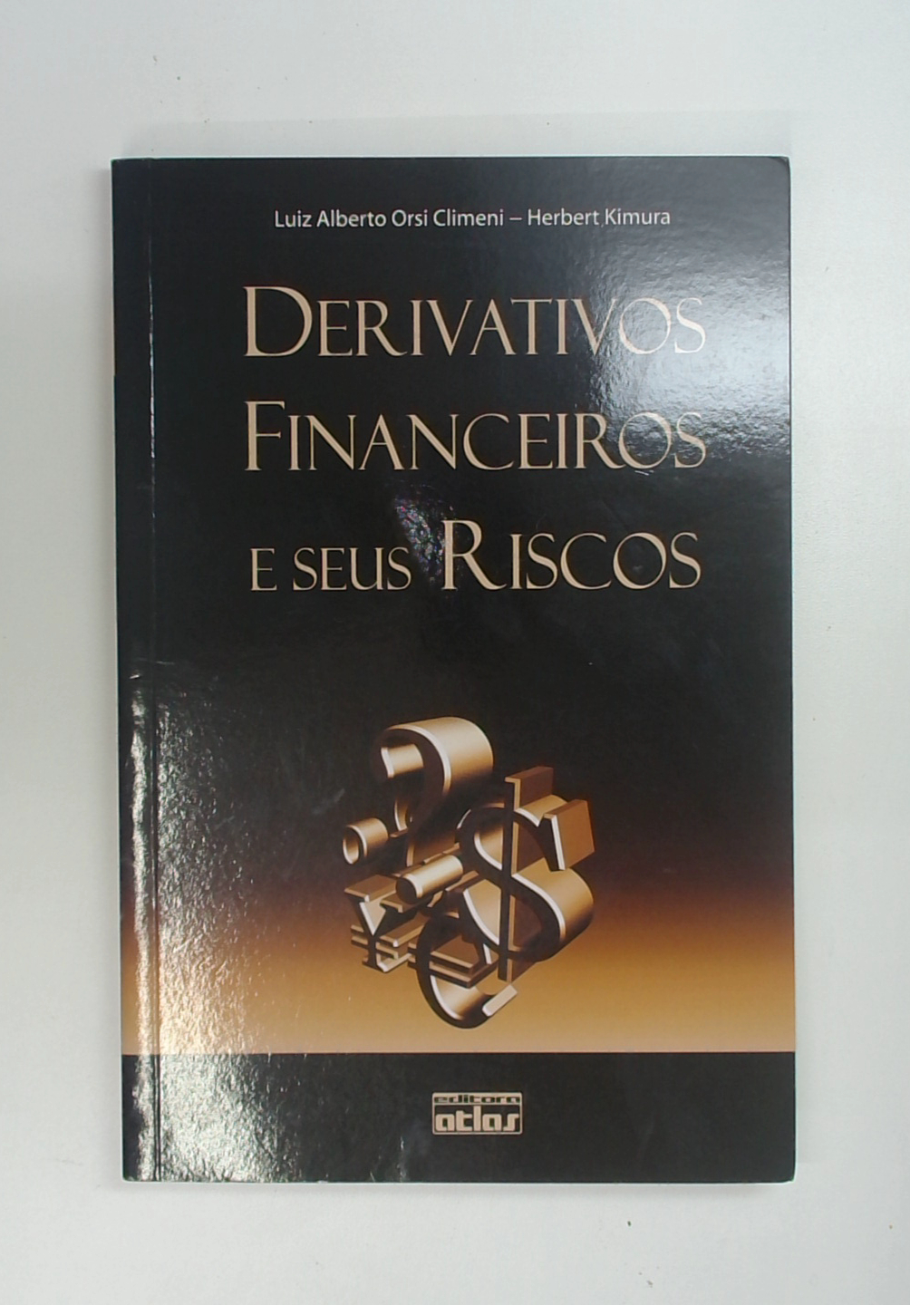 Capa do livro Derivativos Financeiros e Seus Riscos