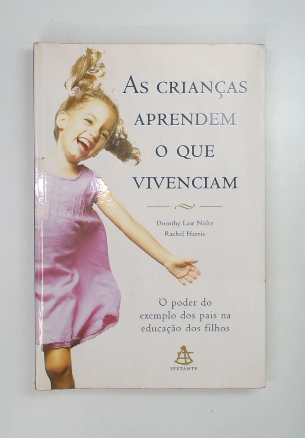 Capa do livro As Crianças Aprendem o que Vivenciam
