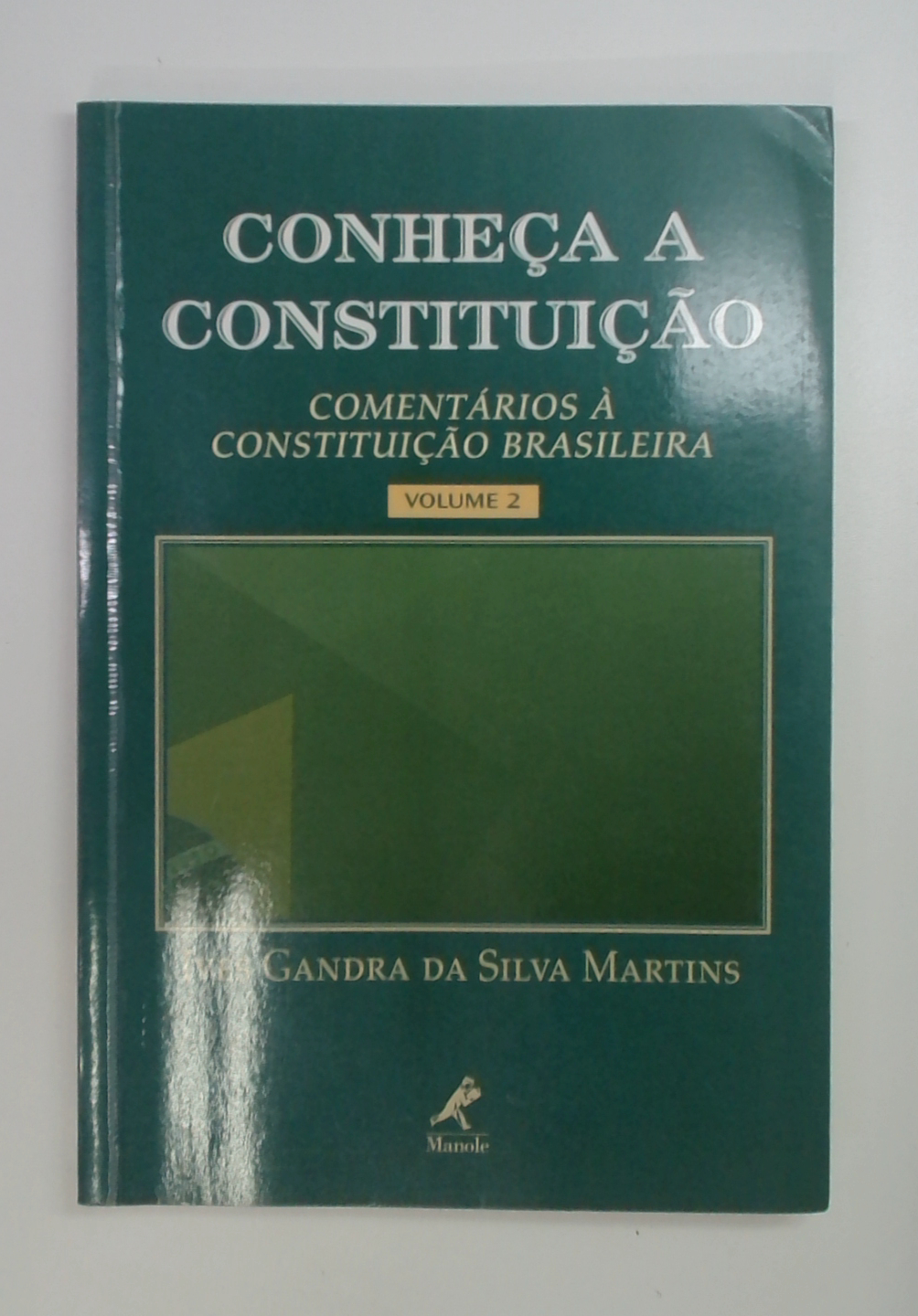 Capa do livro Conheca a Constituição: Comentários a Constituição Brasileira - Volume 2