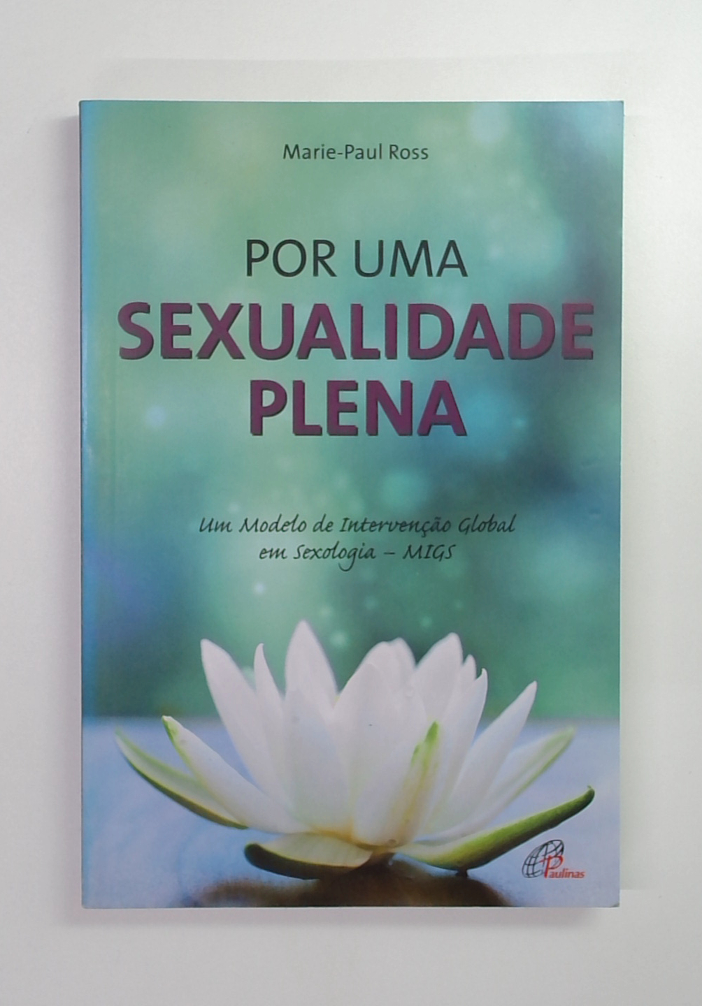 Capa do livro Por uma Sexualidade Plena