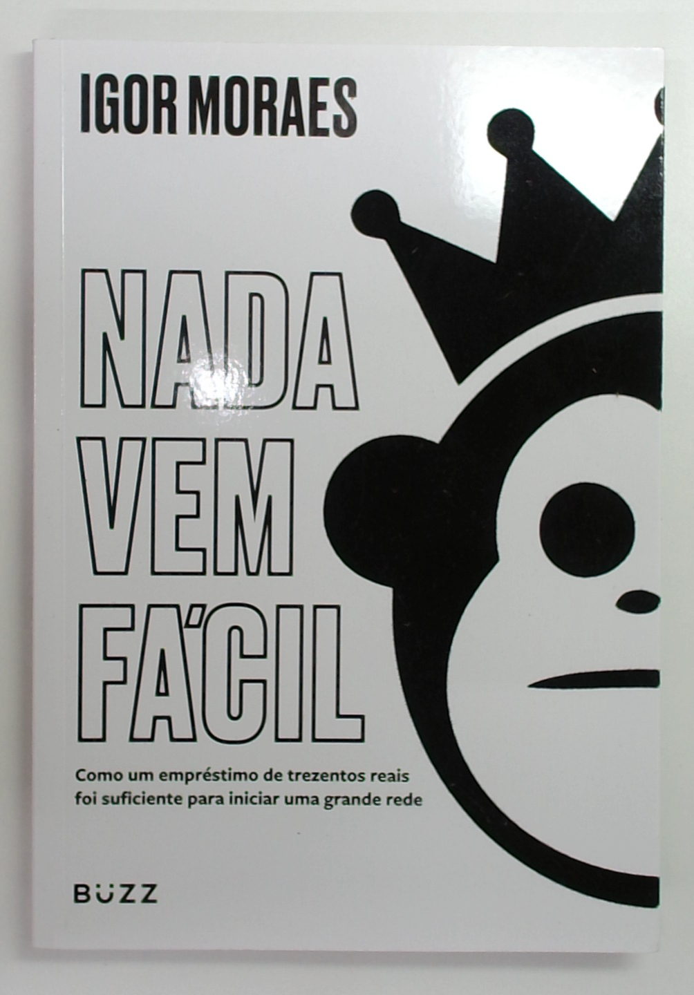 Capa do livro Nada Vem Fácil