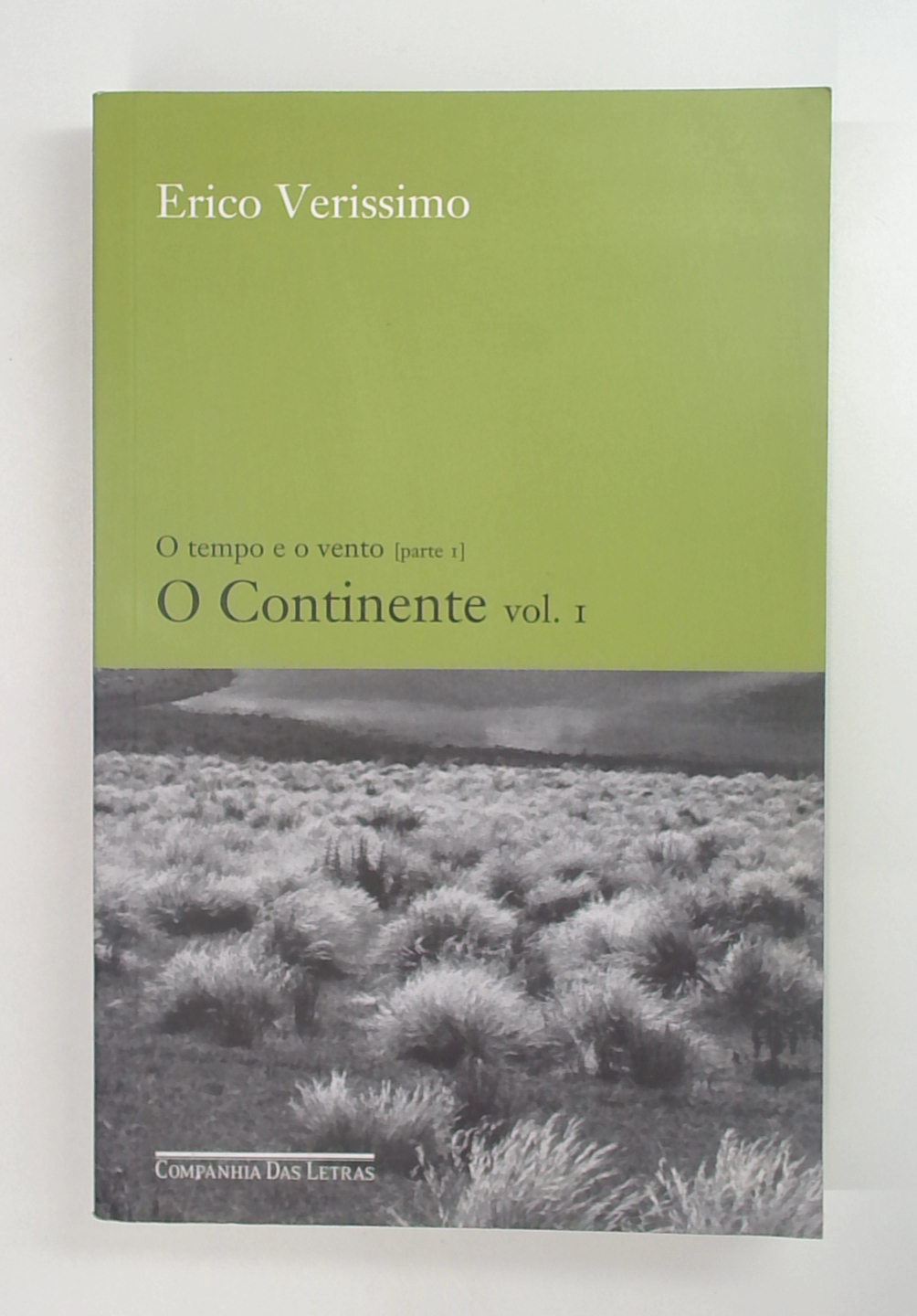 Capa do livro O Tempo e o Vento Parte 1 - o Continente Vol. 1