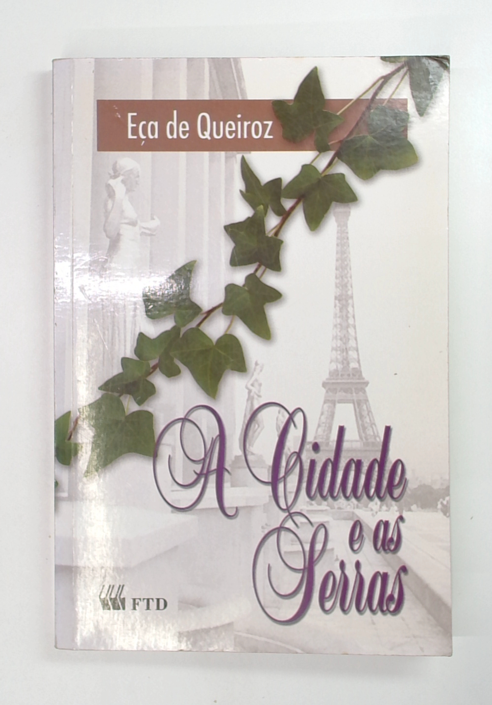 Capa do livro A Cidade e as Serras