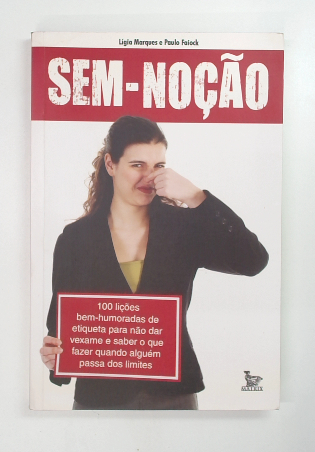 Capa do livro Sem-noção
