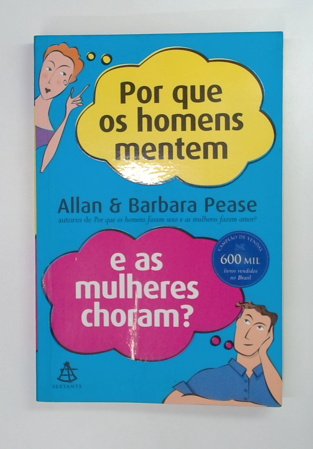 Capa do livro Por que os Homens Mentem e as Mulheres Choram?