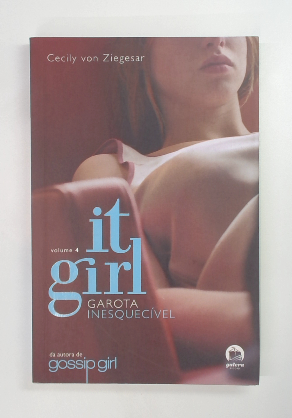 Capa do livro It Girl 4: Garota Inesquecivel