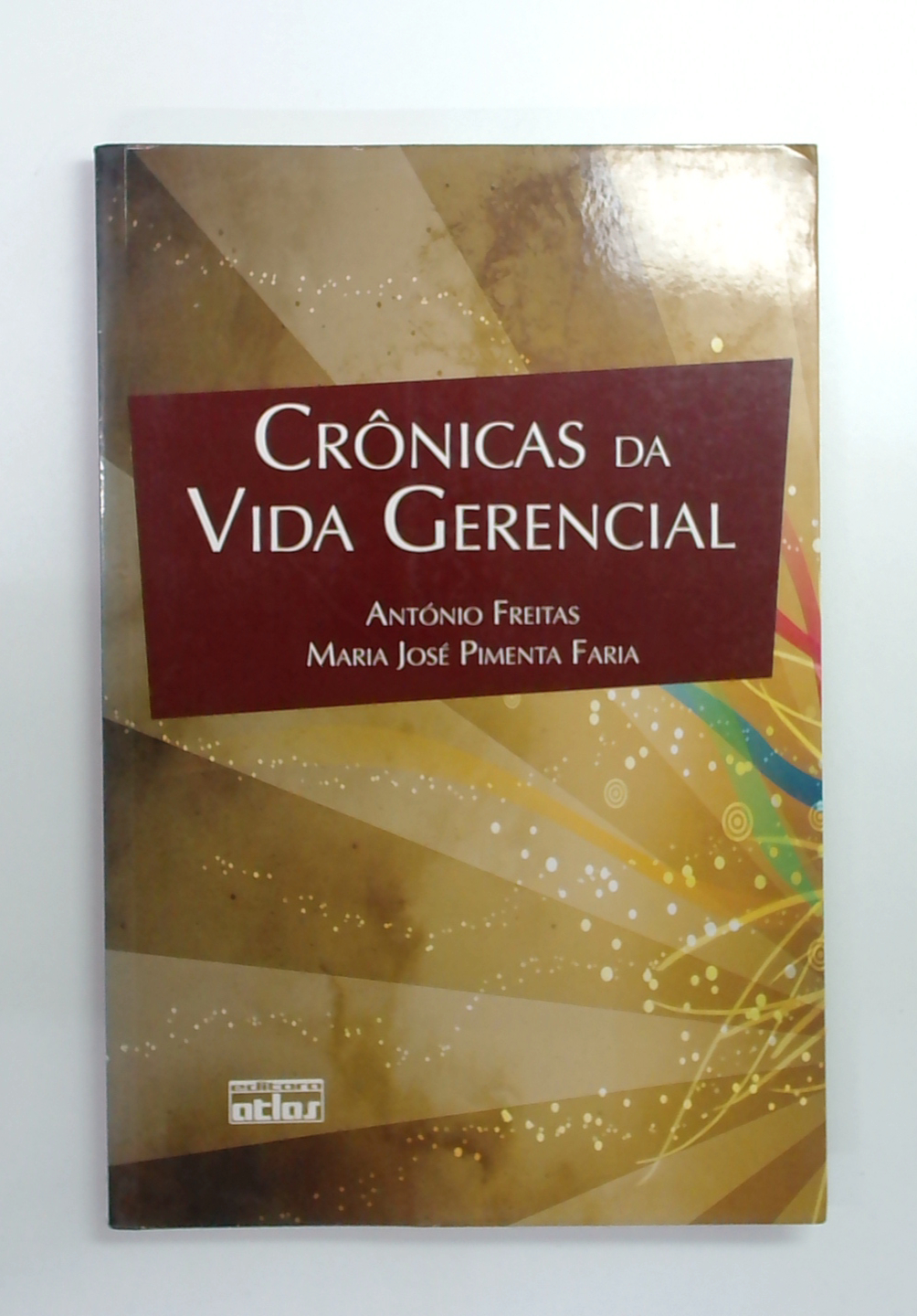 Capa do livro Crônicas da Vida Gerencial