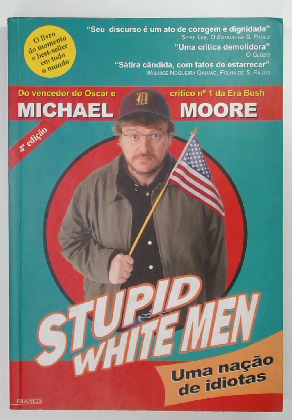 Capa do livro Stupid White Men - uma Nação de Idiotas