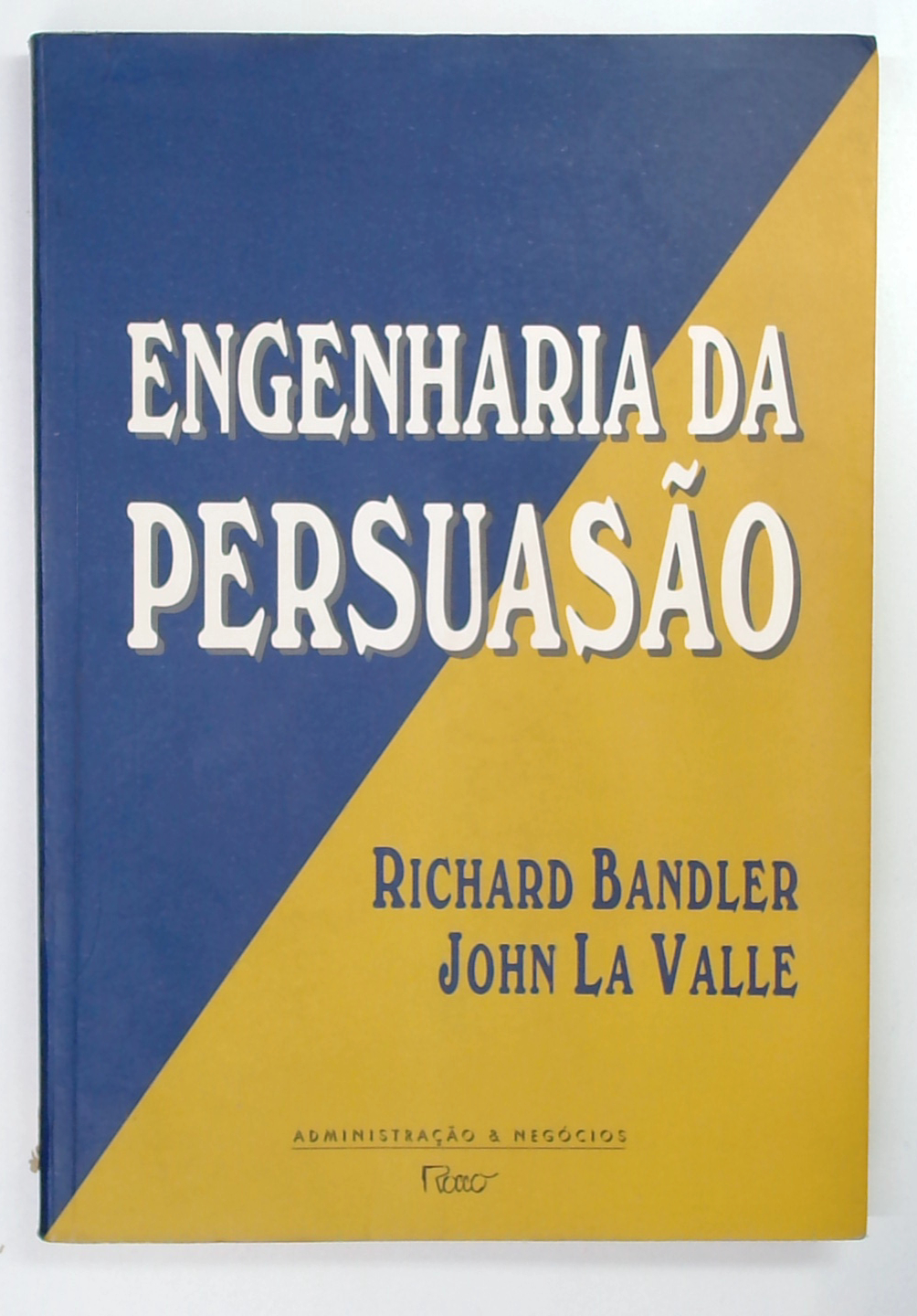 Capa do livro Engenharia da Persuasão