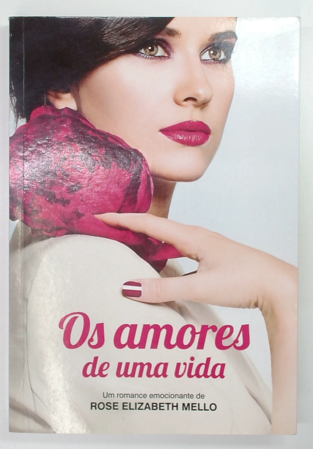 Capa do livro Os Amores de uma Vida